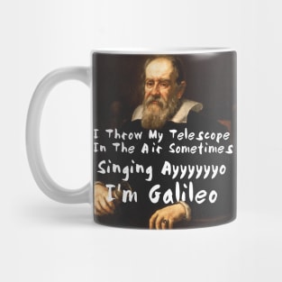 Galileo Funny Science Meme Joke Telescope In The Air Mug